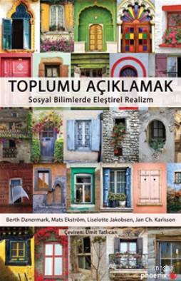 Toplumu Açıklamak - Berth Danermark | Yeni ve İkinci El Ucuz Kitabın A