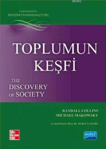 Toplumun Keşfi - Randall Collins Michael Makowsky Randall Collins Mich