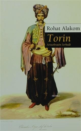 Torin - Rohat Alakom | Yeni ve İkinci El Ucuz Kitabın Adresi