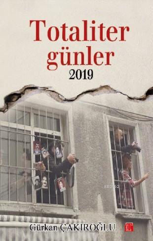 Totaliter Günler 2019 - Gürkan Çakıroğlu | Yeni ve İkinci El Ucuz Kita