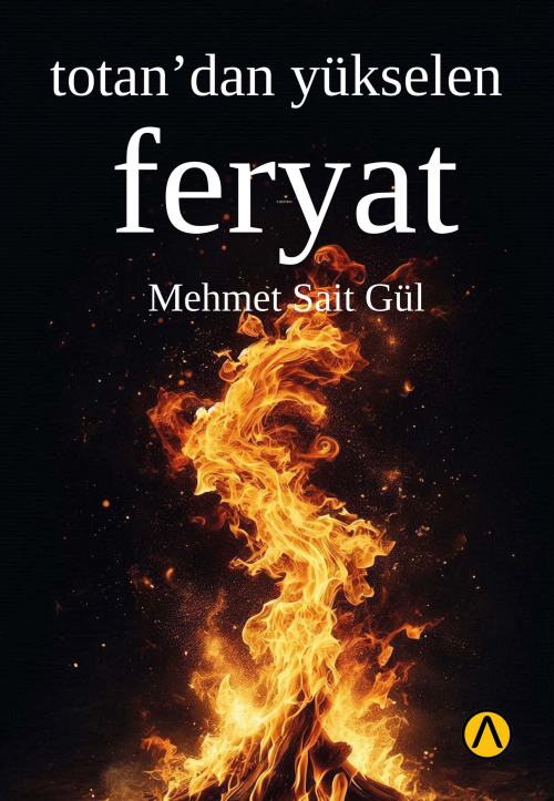 Totan’dan Yükselen Feryat - Mehmet Sait Gül | Yeni ve İkinci El Ucuz K