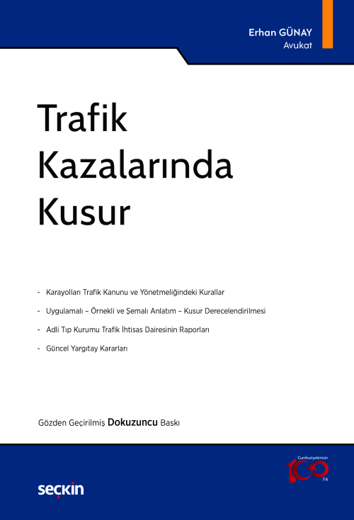 Trafik Kazalarında Kusur - Erhan Günay | Yeni ve İkinci El Ucuz Kitabı