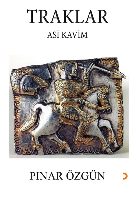 Traklar ;Asi Kavim - Pınar Özgün | Yeni ve İkinci El Ucuz Kitabın Adre