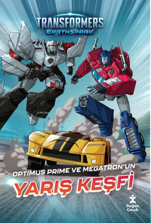 Transformers Earthspark;Optimus Prime ve Megatron’un Yarış Keşfi - Kol