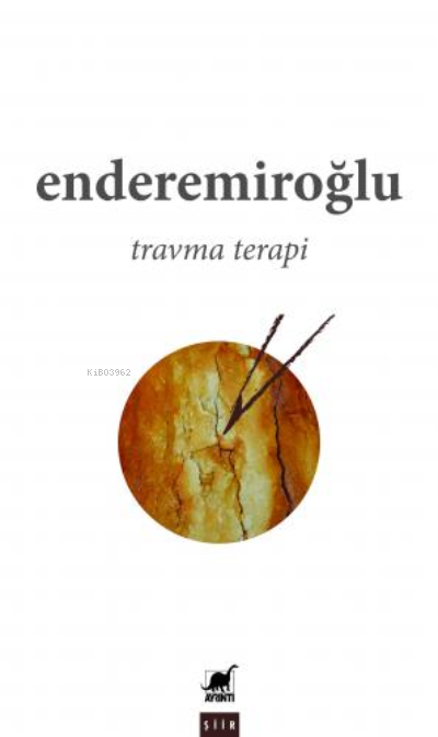 Travma Terapi - Enderemiroğlu | Yeni ve İkinci El Ucuz Kitabın Adresi