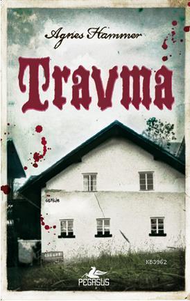 Travma - Agnes Hammer- | Yeni ve İkinci El Ucuz Kitabın Adresi