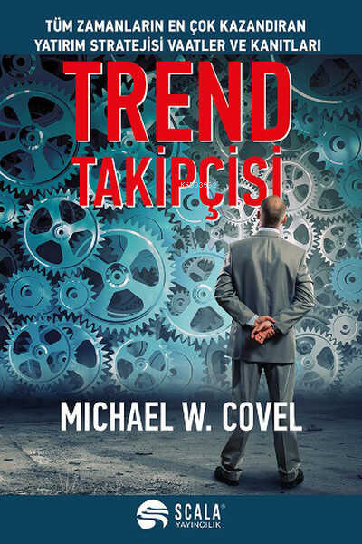 Trend Takipçisi - Michael W. Covel | Yeni ve İkinci El Ucuz Kitabın Ad