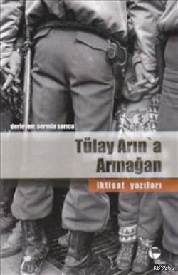 Tülay Arın'a Armağan - Sermin Sarıca | Yeni ve İkinci El Ucuz Kitabın 