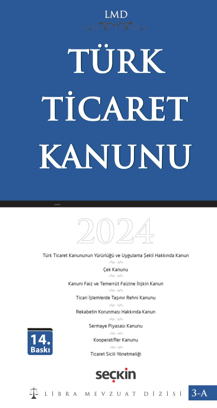 Türk Ticaret Kanunu / LMD–3A - Mutlu Dinç | Yeni ve İkinci El Ucuz Kit