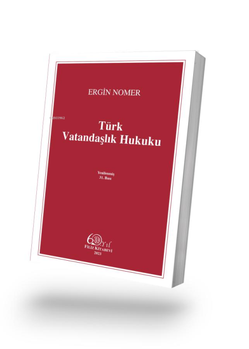 Türk Vatandaşlık Hukuku 31.baskı - Ergin Nomer | Yeni ve İkinci El Ucu