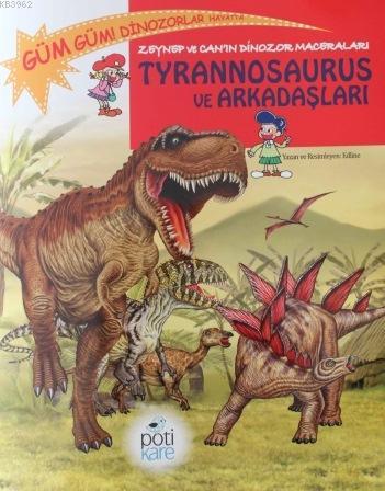 Tyrannosaurus ve Arkadaşları - Edline | Yeni ve İkinci El Ucuz Kitabın