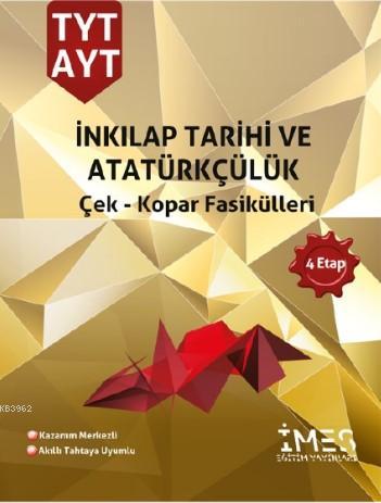 TYT AYT İnkılap Tarihi ve Atatürkçülük Çek - Kopar Fasikülleri - Kolek