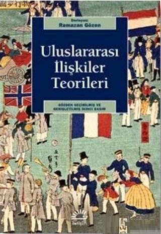 Uluslararası İlişkiler Teorileri - Ramazan Gözen | Yeni ve İkinci El U