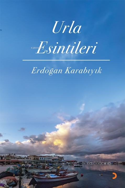 Urla Esintileri - Erdoğan Karabıyık | Yeni ve İkinci El Ucuz Kitabın A