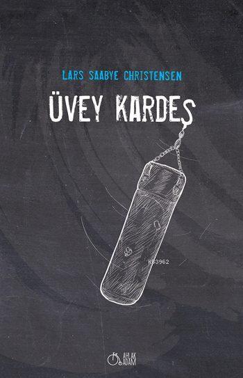 Üvey Kardeş - Lars Saabye Christensen | Yeni ve İkinci El Ucuz Kitabın