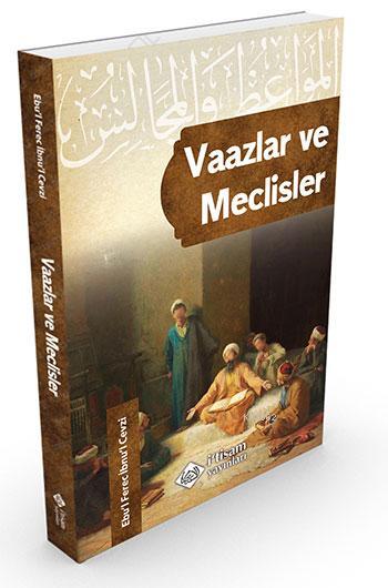 Vaazlar ve Meclisler - Ebu´l- Ferec İbnü´l-Cevzî | Yeni ve İkinci El U