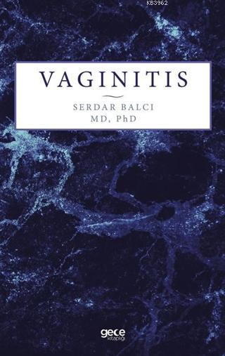 Vaginitis - Serdar Balcı | Yeni ve İkinci El Ucuz Kitabın Adresi