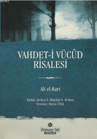 Vahdet-i Vücud Risalesi - Ali el-Kari- | Yeni ve İkinci El Ucuz Kitabı