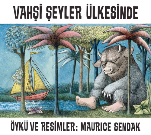 Vahşi Şeyler Ülkesinde - Maurice Sendak | Yeni ve İkinci El Ucuz Kitab