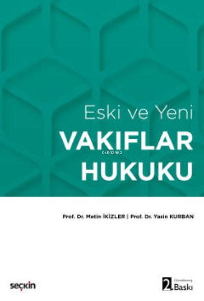 Vakıflar Hukuku - Metin İkizler | Yeni ve İkinci El Ucuz Kitabın Adres