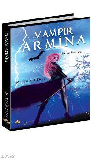 Vampir Armina - M. Nadir Tatlı- | Yeni ve İkinci El Ucuz Kitabın Adres