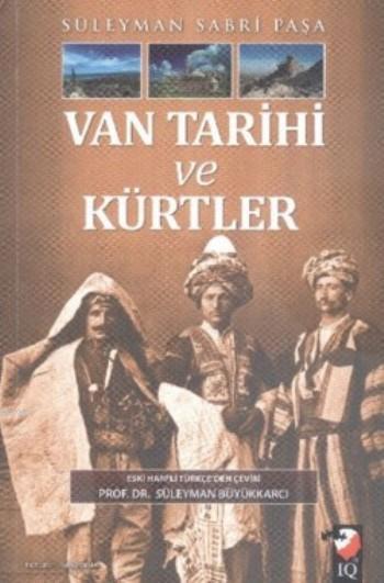 Van Tarihi Ve Kürtler - Süleyman Sabri Paşa | Yeni ve İkinci El Ucuz K