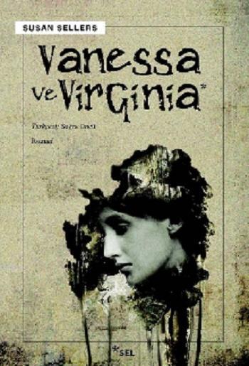 Vanessa ve Virginia - Susan Sellers | Yeni ve İkinci El Ucuz Kitabın A