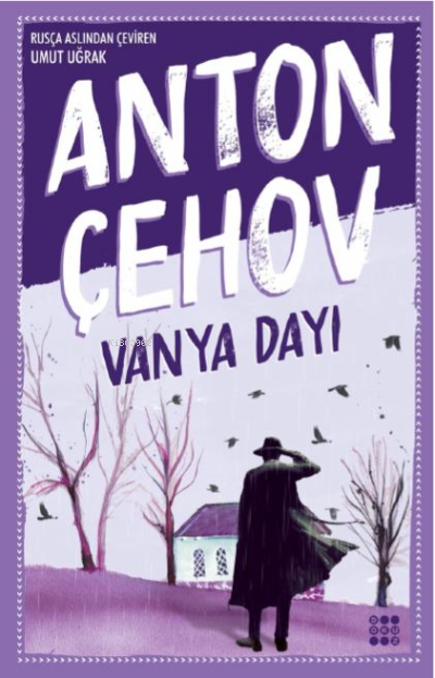 Vanya Dayı - Anton Pavloviç Çehov | Yeni ve İkinci El Ucuz Kitabın Adr