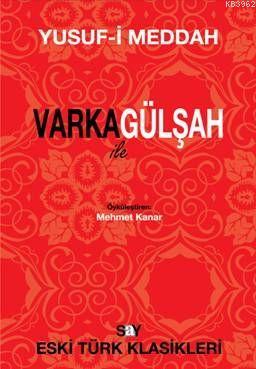 Varka İle Gülşah - Yusuf-ı Meddah | Yeni ve İkinci El Ucuz Kitabın Adr