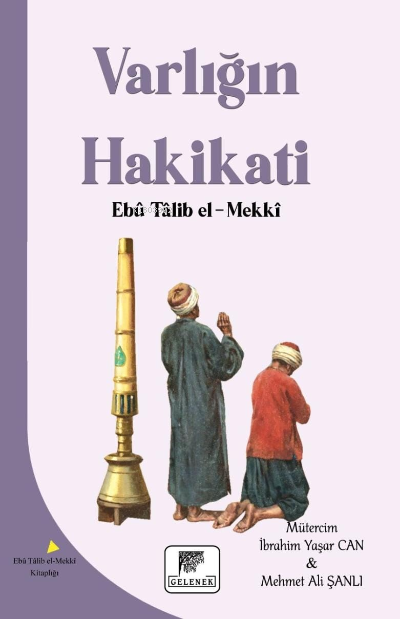 Varlığın Hakikatı - Ebu Talib El-Mekki | Yeni ve İkinci El Ucuz Kitabı