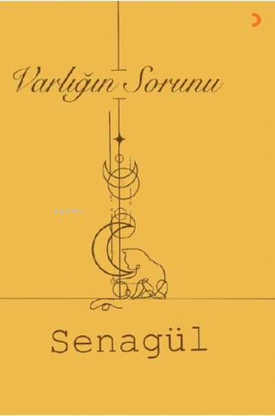 Varlığın Sorunu - Senagül | Yeni ve İkinci El Ucuz Kitabın Adresi