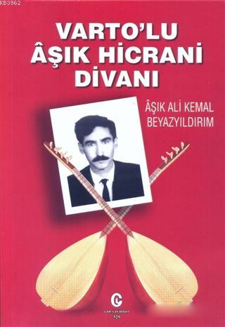 Varto'lu Aşık Hicrani Divanı - Ali Kemal Beyazyıldırım | Yeni ve İkinc