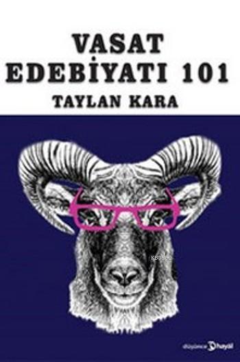 Vasat Edebiyatı 101 - Taylan Kara- | Yeni ve İkinci El Ucuz Kitabın Ad