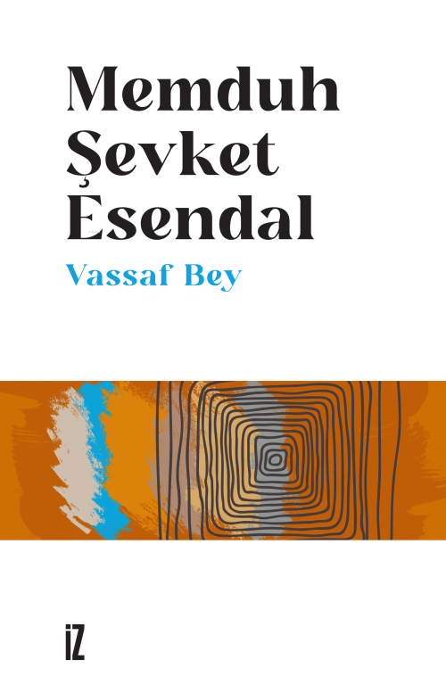 Vassaf Bey - Memduh Şevket Esendal | Yeni ve İkinci El Ucuz Kitabın Ad