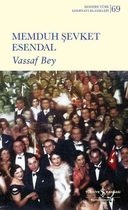 Vassaf Bey - Memduh Şevket Esendal | Yeni ve İkinci El Ucuz Kitabın Ad