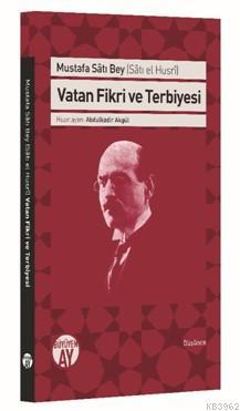 Vatan Fikri ve Terbiyesi - Sâtî El-husrî | Yeni ve İkinci El Ucuz Kita