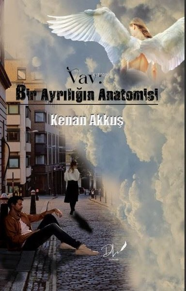 Vav: Bir Ayrılığın Anatomisi - Kenan Akkuş | Yeni ve İkinci El Ucuz Ki