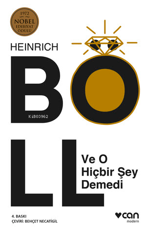 Ve O Hiçbir Şey Demedi - Heinrich Böll | Yeni ve İkinci El Ucuz Kitabı