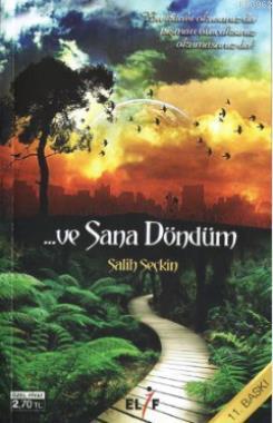 Ve Sana Döndüm - Salih Seçkin | Yeni ve İkinci El Ucuz Kitabın Adresi