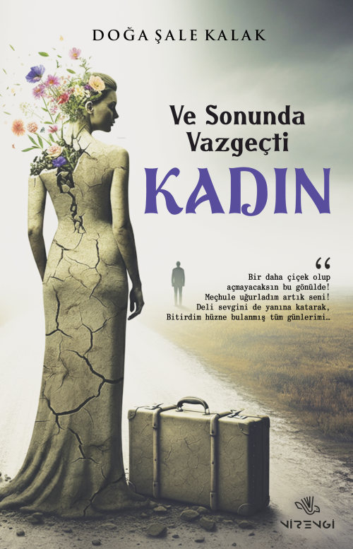 Ve Sonunda Vazgeçti Kadın - Doğa Şale Kalak | Yeni ve İkinci El Ucuz K