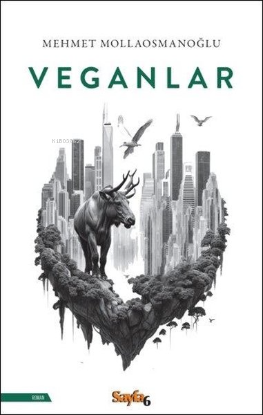 Veganlar - Mehmet Mollaosmanoğlu | Yeni ve İkinci El Ucuz Kitabın Adre