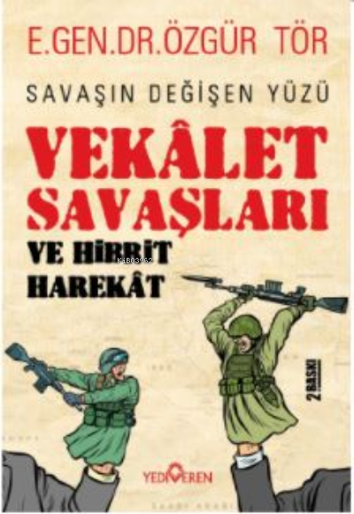 Vekâlet Savaşları Ve Hibrit Harekât - Özgür Tör | Yeni ve İkinci El Uc