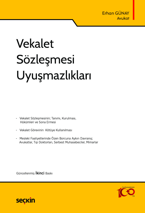 Vekalet Sözleşmesi Uyuşmazlıkları - Erhan Günay | Yeni ve İkinci El Uc