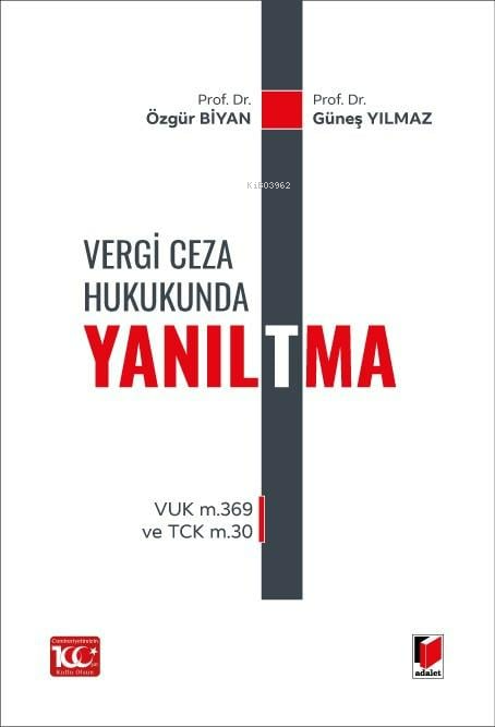 Vergi Ceza Hukukunda Yanıl(t)ma - Güneş Yılmaz | Yeni ve İkinci El Ucu