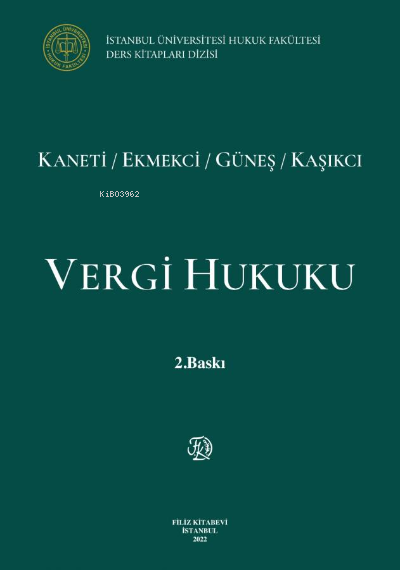 Vergi Hukuku kaneti-ekmekci-güneş-kaşıkcı - Gülsen Güneş | Yeni ve İki