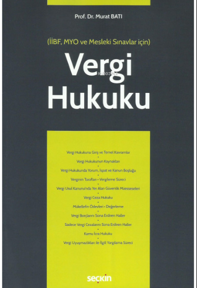 Vergi Hukuku - Murat Batı | Yeni ve İkinci El Ucuz Kitabın Adresi