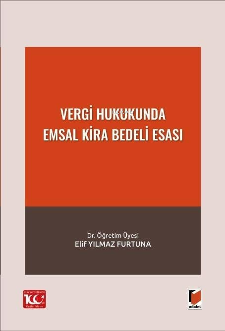 Vergi Hukukunda Emsal Kira Bedeli Esası - Elif Yılmaz Furtuna | Yeni v