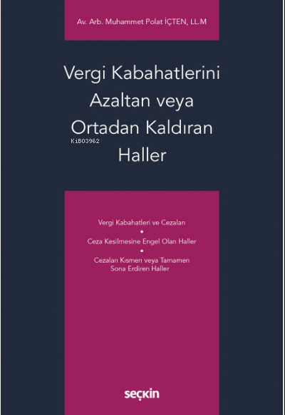 Vergi Kabahatlerini Azaltan veya Ortadan Kaldıran Haller - Muhammet Po