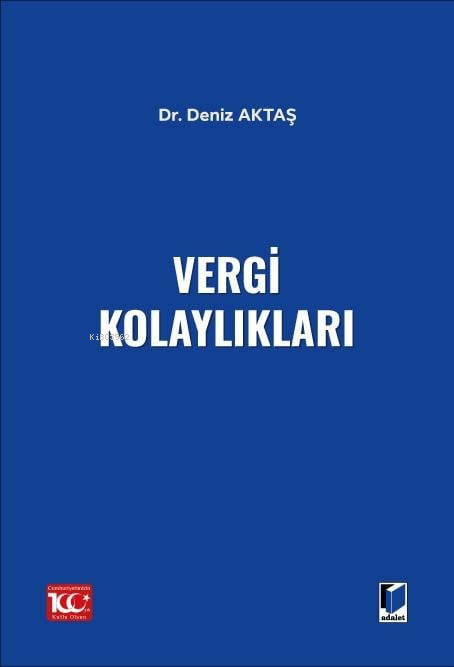 Vergi Kolaylıkları - Deniz Aktaş | Yeni ve İkinci El Ucuz Kitabın Adre