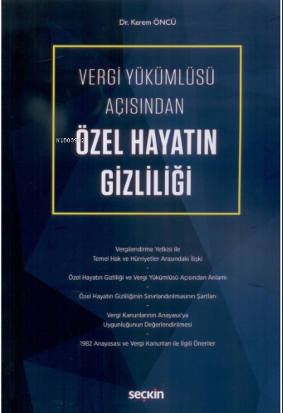 Vergi Yükümlüsü Açısından Özel Hayatın Gizliliği - Kerem Öncü | Yeni v